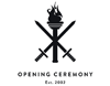 OPENING CEREMONY