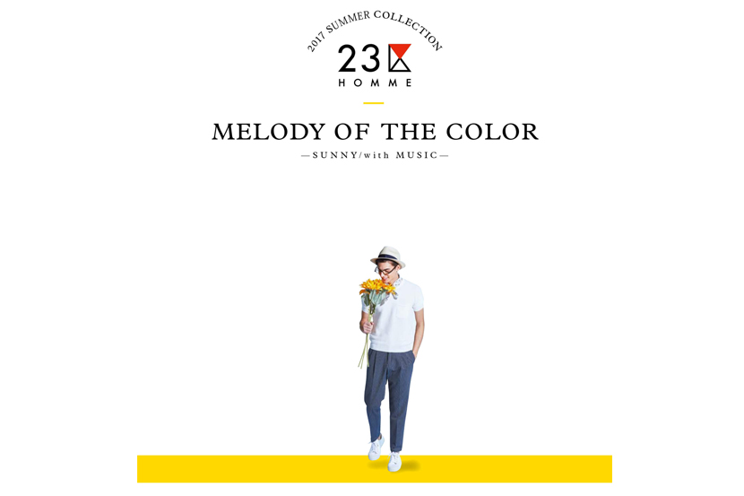 CATALOG & SUMMER COLLECTION -23区HOMME CATALOG & SUMMER COLLECTION -23区HOMME