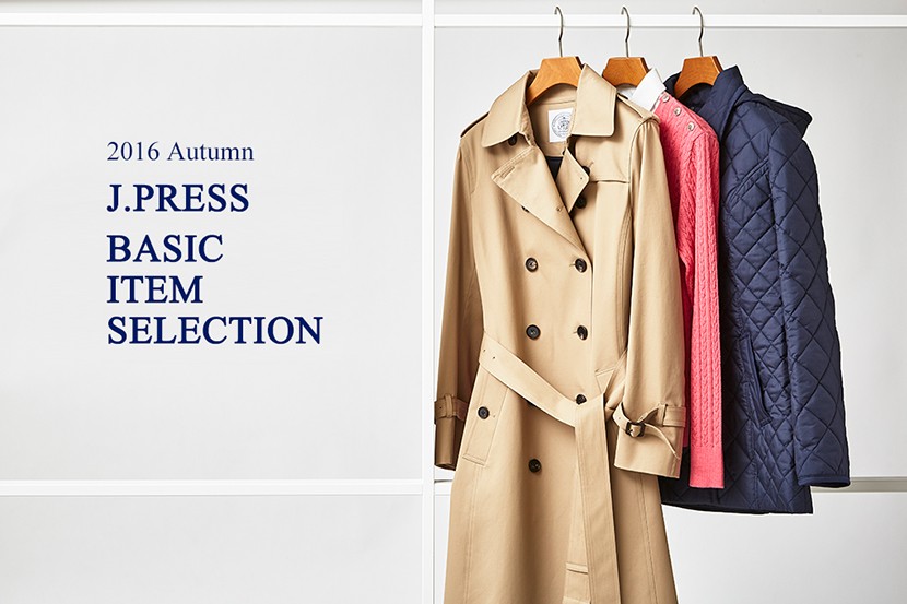 BACIS ITEM SELECTION - J.PRESS BACIS ITEM SELECTION - J.PRESS