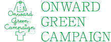 Onward Green Campaign