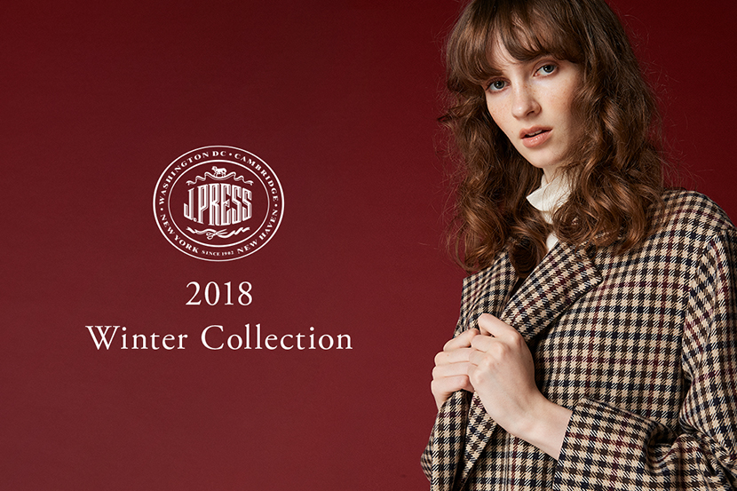 2018 Winter Collection - J.PRESS LADIES 2018 Winter Collection - J.PRESS LADIES